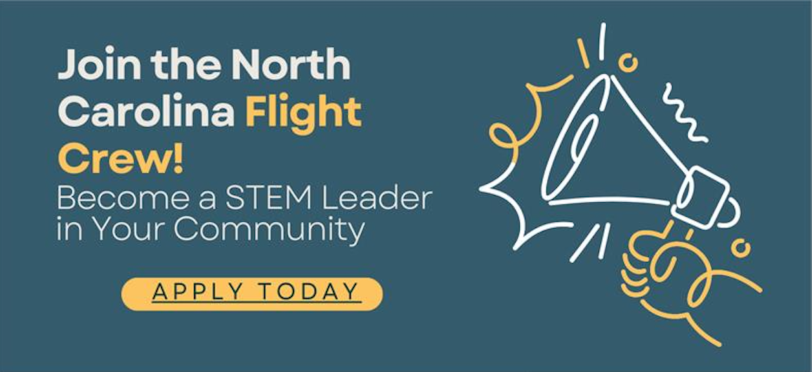 NC STEM Center e-Update: North Carolina Flight Crew is ready for